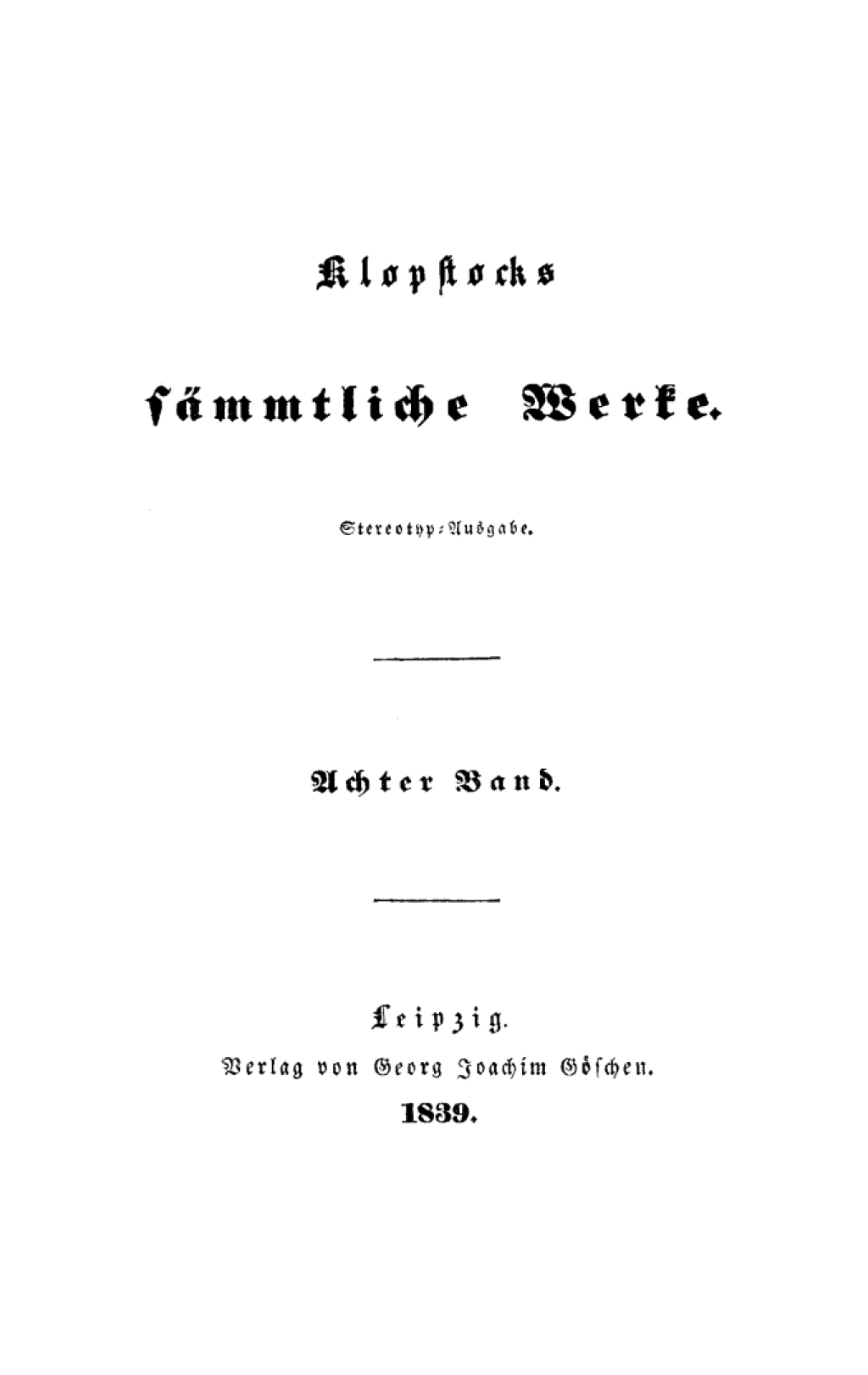 Die deutsche Gelehrtenrepublik. Hinterlassene Schriften 1st Edition