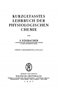 Imagen de portada: Kurzgefasstes Lehrbuch der physiologischen Chemie 4th edition 9783111143323