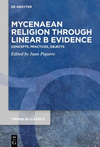 Cover image: Mycenaean Religion Through Linear B Evidence 1st edition 9783119145527