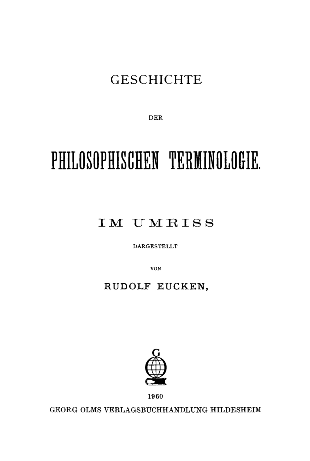 Geschichte der Philosophischen Terminologie Im Umriss dargestellt 1st Edition