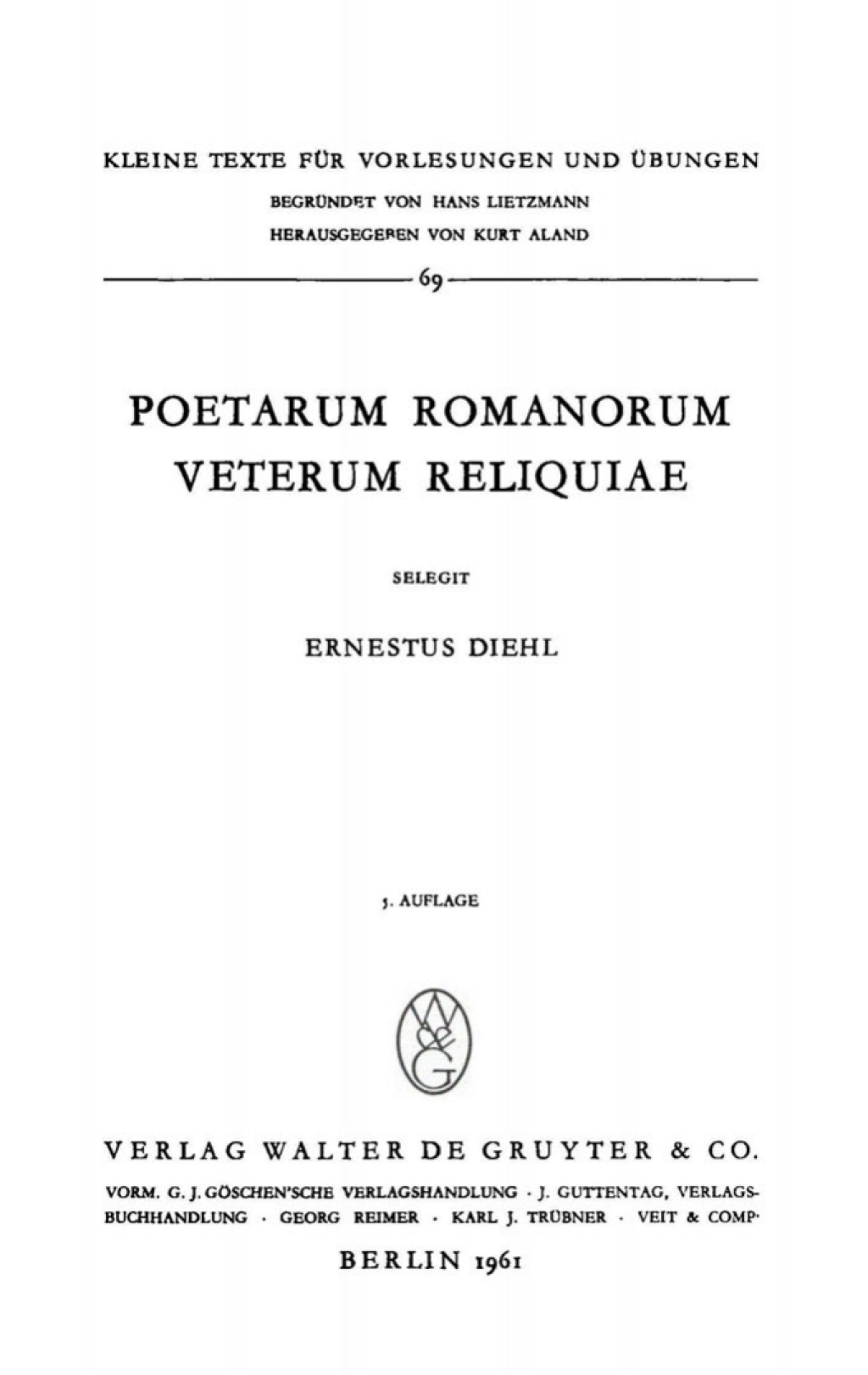 Poetarum Romanorum Veterum Reliquiae 5th Edition