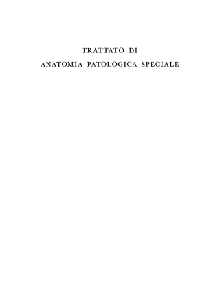Cover image: Eduard Kaufmann: Trattato di anatomia patologica speciale. Vol. 3, 1 5th edition 9783112305461