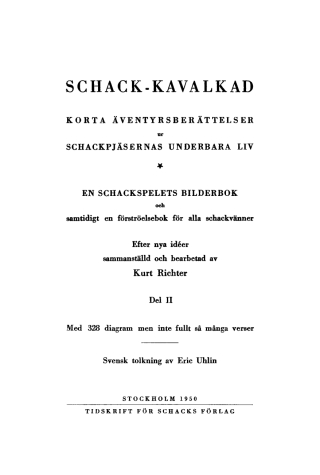 Cover image: Kurt Richter: Schack-kavalkad. Del 2 1st edition 9783112305638