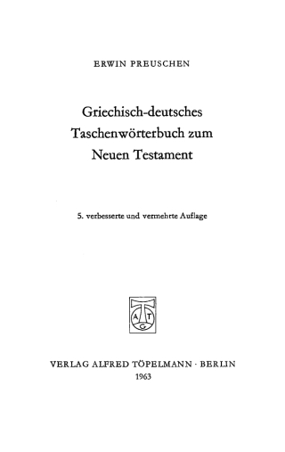 Cover image: Griechisch-deutsches Taschenwörterbuch zum Neuen Testament 5th edition 9783112305690