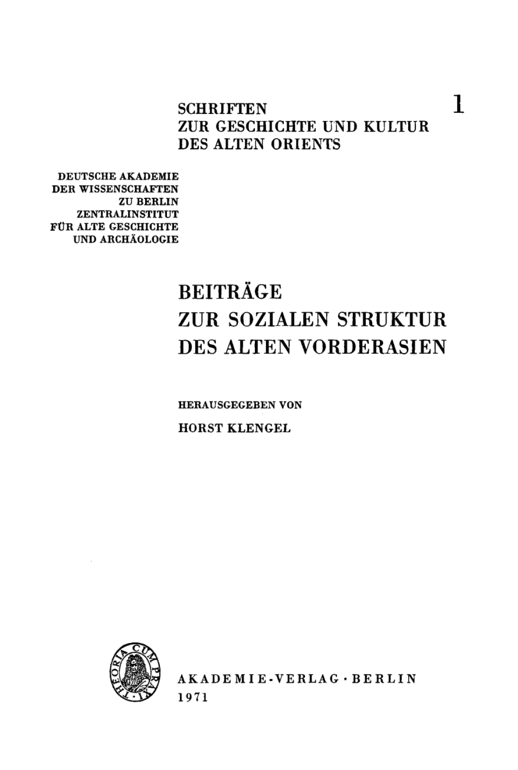 Beiträge zur sozialen Struktur des Alten Vorderasien 1st Edition