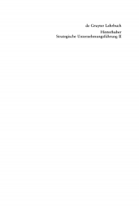 Cover image: Strategisches Handeln. Direktiven, Organisation, Umsetzung, Unternehmungskultur, strategische Führungskompetenz 4th edition 9783112311110