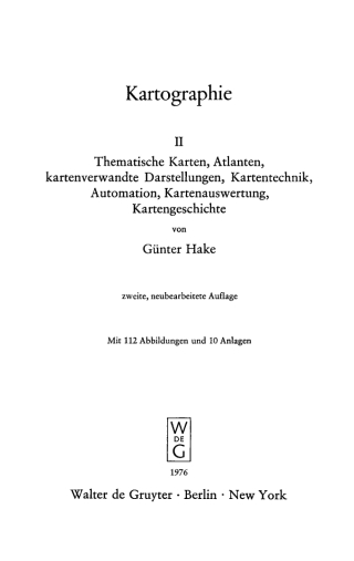Cover image: Thematische Karten, Atlanten, kartenverwandte Darstellungen, Kartentechnik, Automation, Kartenauswertung, Kartengeschichte 2nd edition 9783112326756