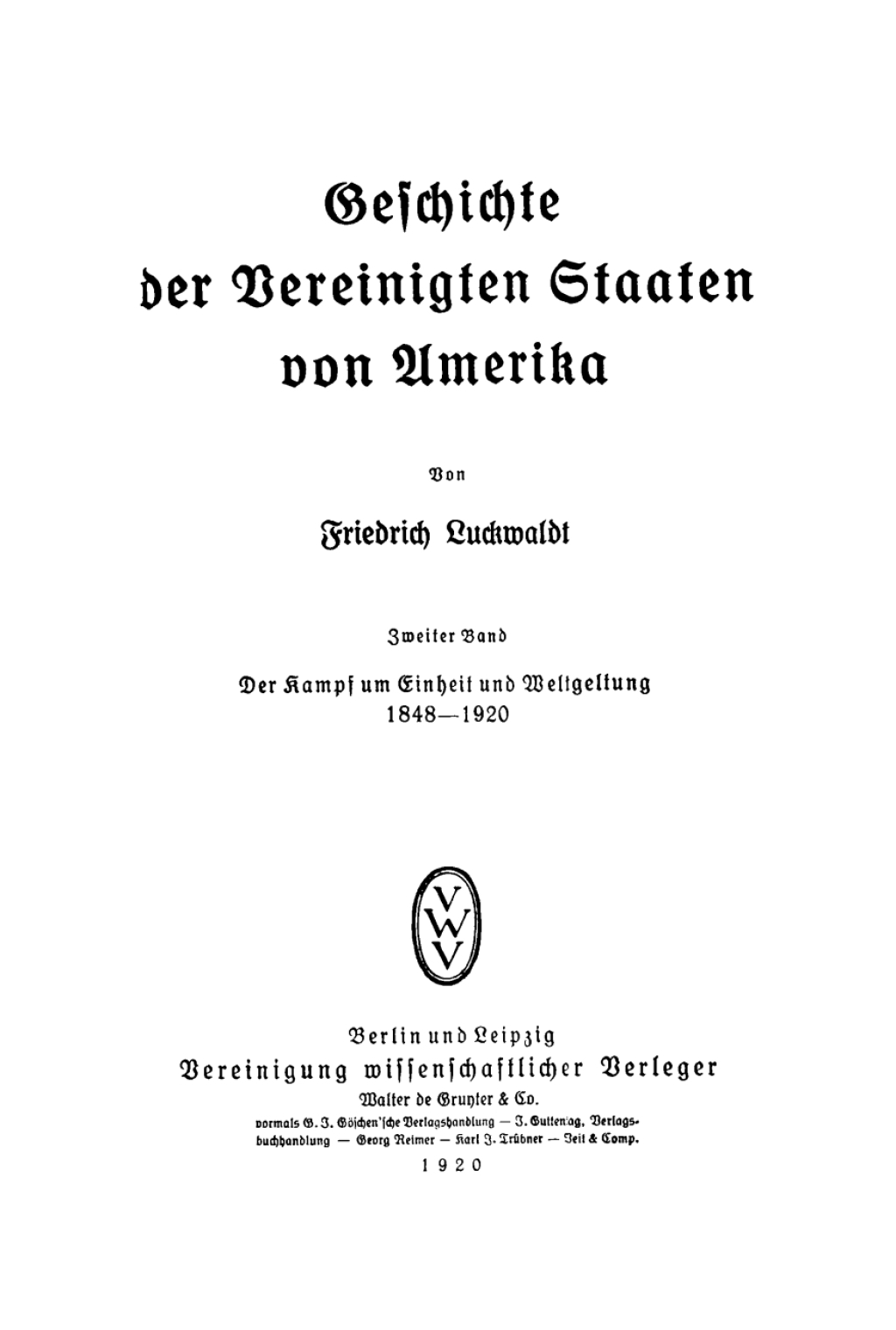 Der Kampf um Einheit und Weltgeltung 1848–1920 1st Edition