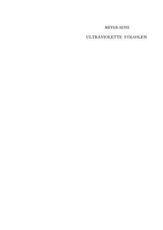 Cover image: Ultraviolette Strahlen 2nd edition 9783112341650