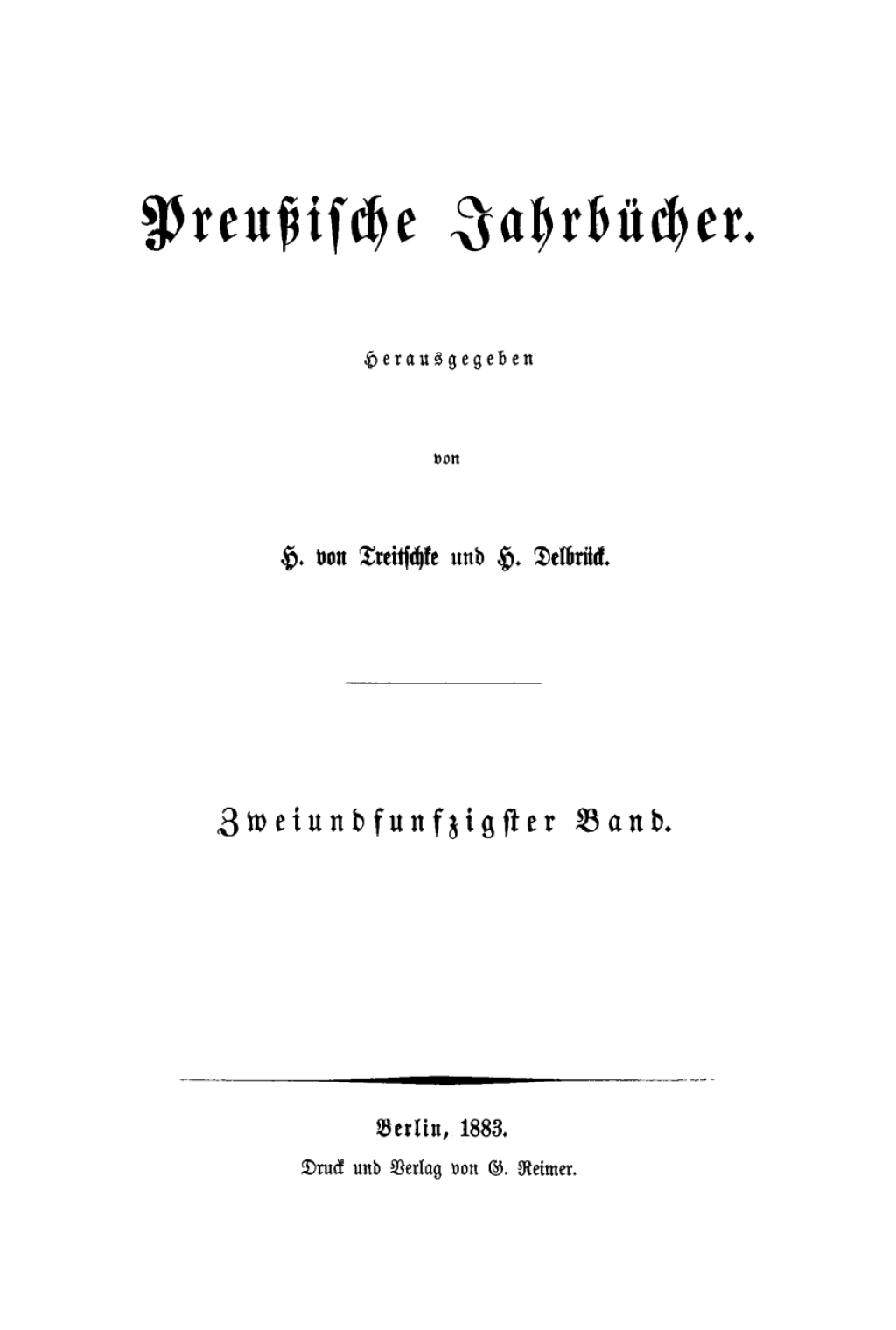 H. von Treitschke; H. Delbrück: Preußische Jahrbücher. Band 52 1st Edition