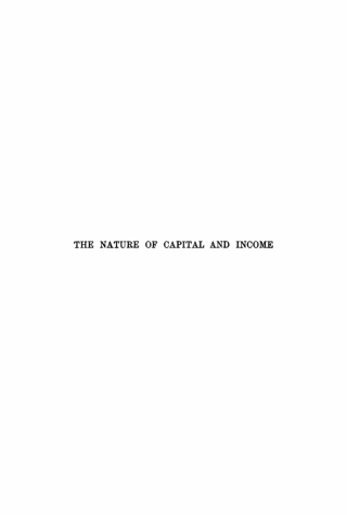 Cover image: The nature of capital and income 1st edition 9783112351352