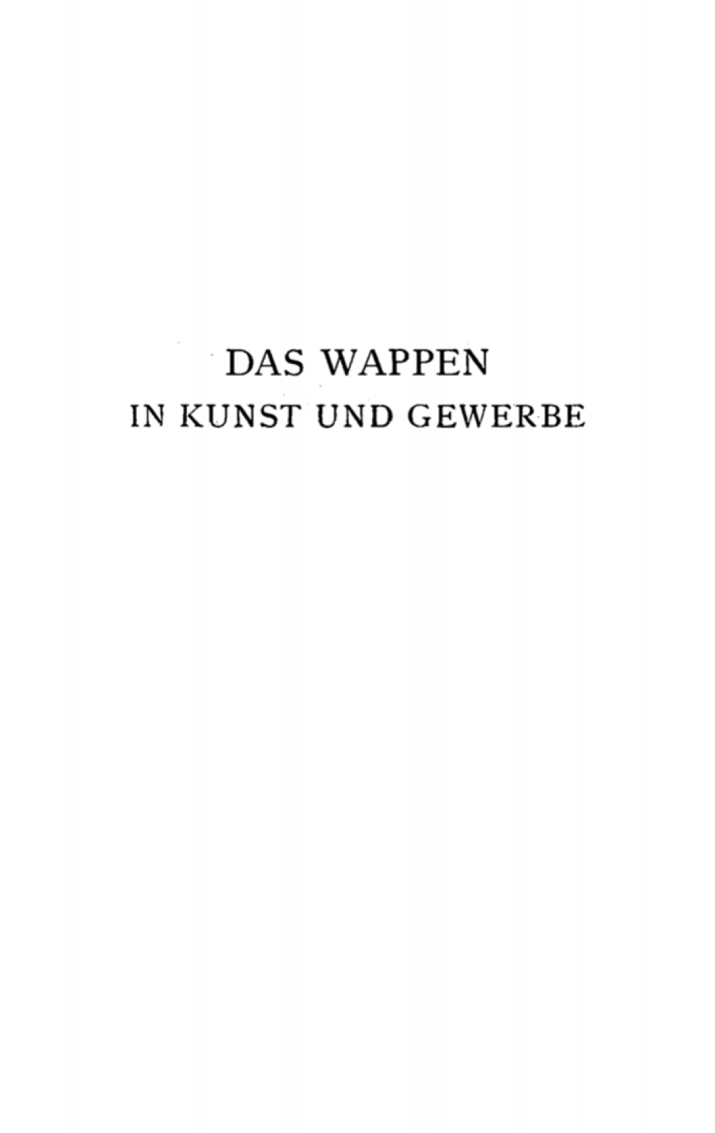 Das Wappen in Kunst und Gewerbe 2nd Edition