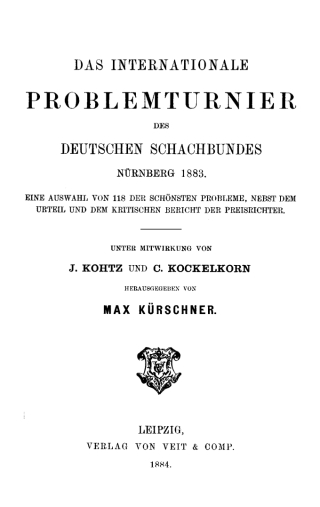 Imagen de portada: Das Internationale Problemturnier Deutschen Schachbundes Nürnberg 1883 1st edition 9783112355374