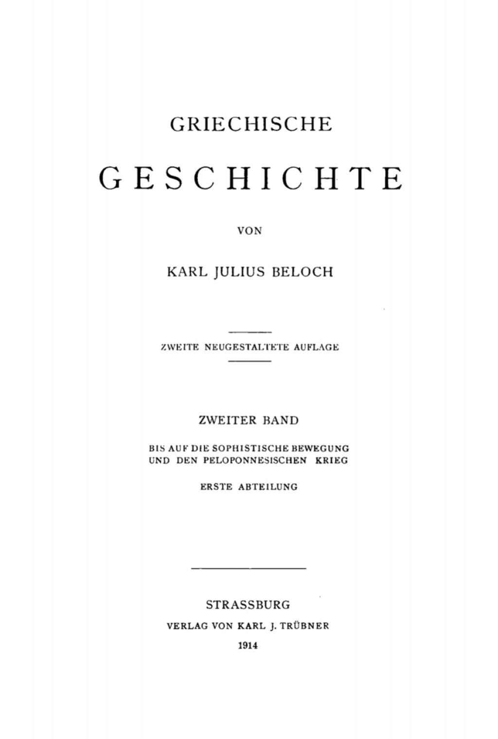 Bis auf die sophistische Bewegung und den peloponnesischen Krieg 2nd Edition