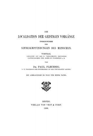 Immagine di copertina: Die Localisation der geistigen Vorgänge insbesondere der Sinnesempfindungen des Menschen 1st edition 9783112366394