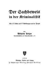 صورة الغلاف: Der Sachbeweis in der Kriminalistik 1st edition 9783112368350