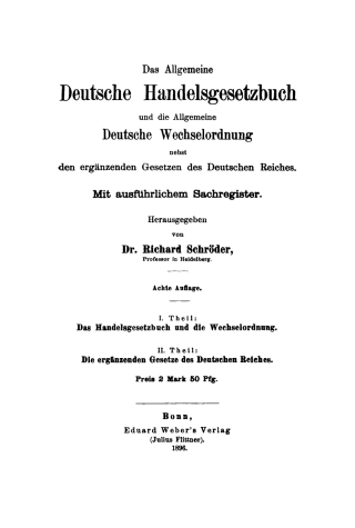 Cover image: Das Allgemeine Deutsche Handelsgesetzbuch und die Allgemeine Deutsche Wechselordnung nebst den ergänzenden Gesetzen des Deutschen Reiches 8th edition 9783112369470