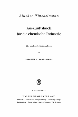 Imagen de portada: Blücher-Winckelmann Auskunftsbuch für die chemische Industrie 16th edition 9783112392171