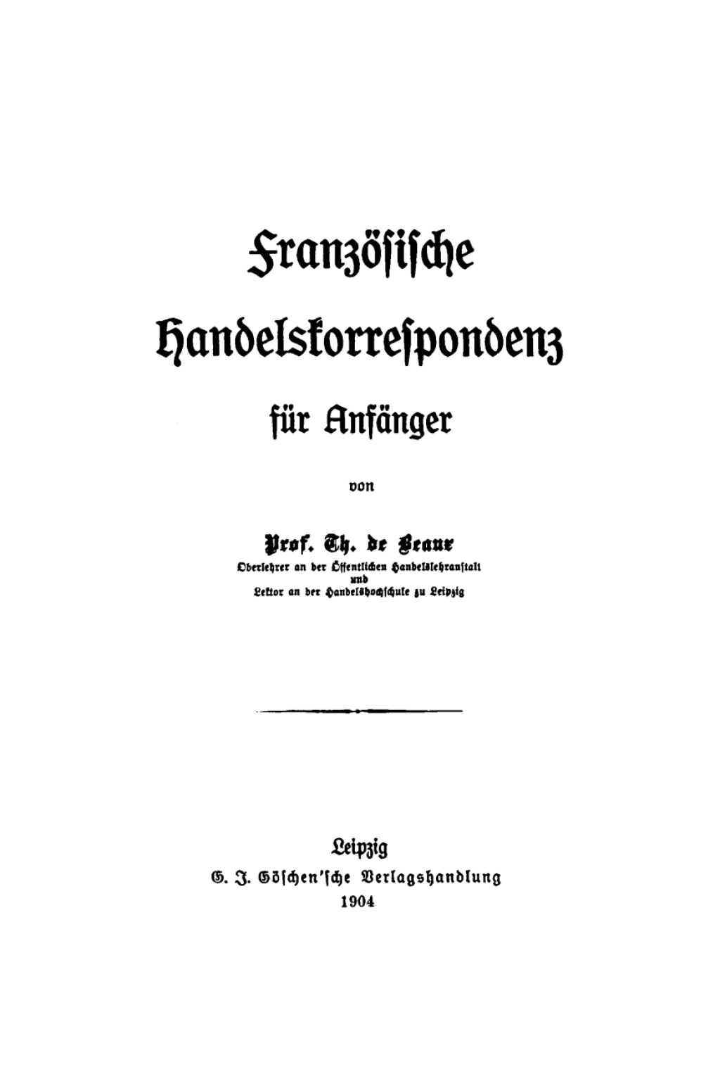 Französische Handelskorrespondenz für Anfänger 1st Edition