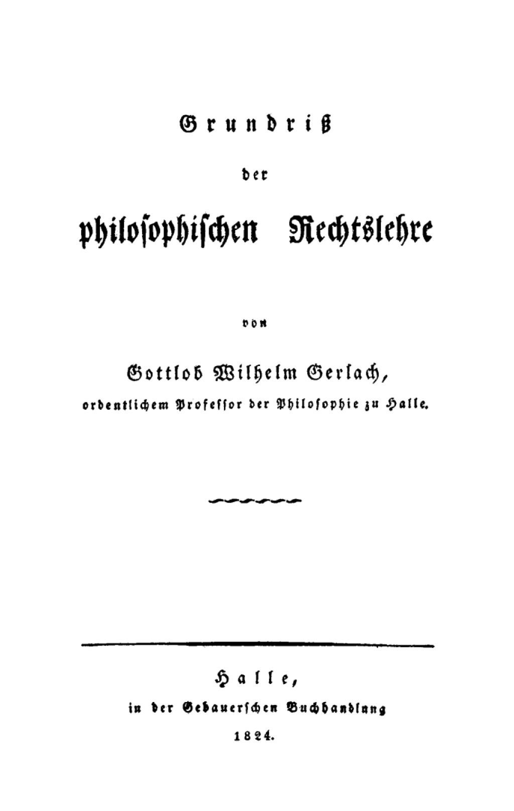 Grundriß der philosophischen Rechtslehre 1st Edition