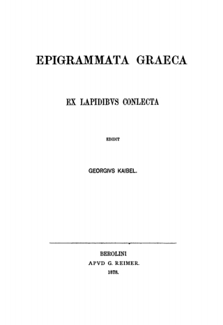 Immagine di copertina: Epigrammata Graeca ex lapidibus conlecta 1st edition 9783112394878