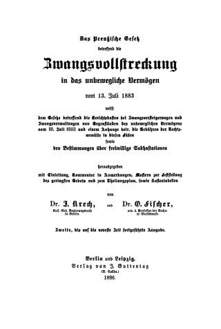 表紙画像: Das Preussische Gesetz betreffend die Zwangsvollstreckung in das unbewegliche Vermögen vom 13. Juli 1883 2nd edition 9783112395110