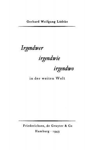 Immagine di copertina: Irgendwer, irgendwie, irgendwo, in der weiten Welt 1st edition 9783112397091
