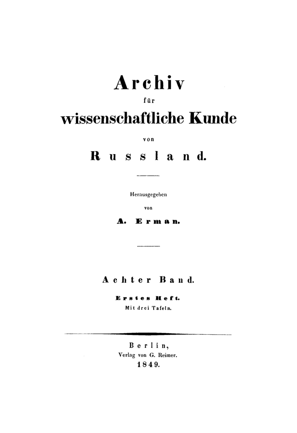 Archiv für wissenschaftliche Kunde von Russland. Band 8 1st Edition