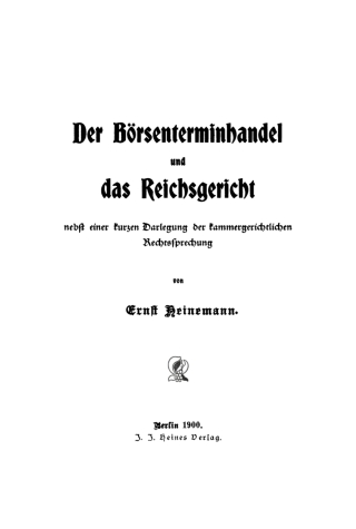 Cover image: Der Börsenterminhandel und Reichsgericht 1st edition 9783112397879