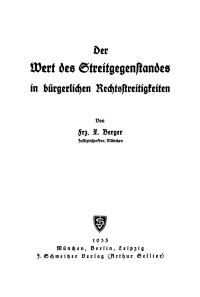 Imagen de portada: Der Wert des Streitgegenstandes in bürgerlichen Rechtsstreitigkeiten 1st edition 9783112406335