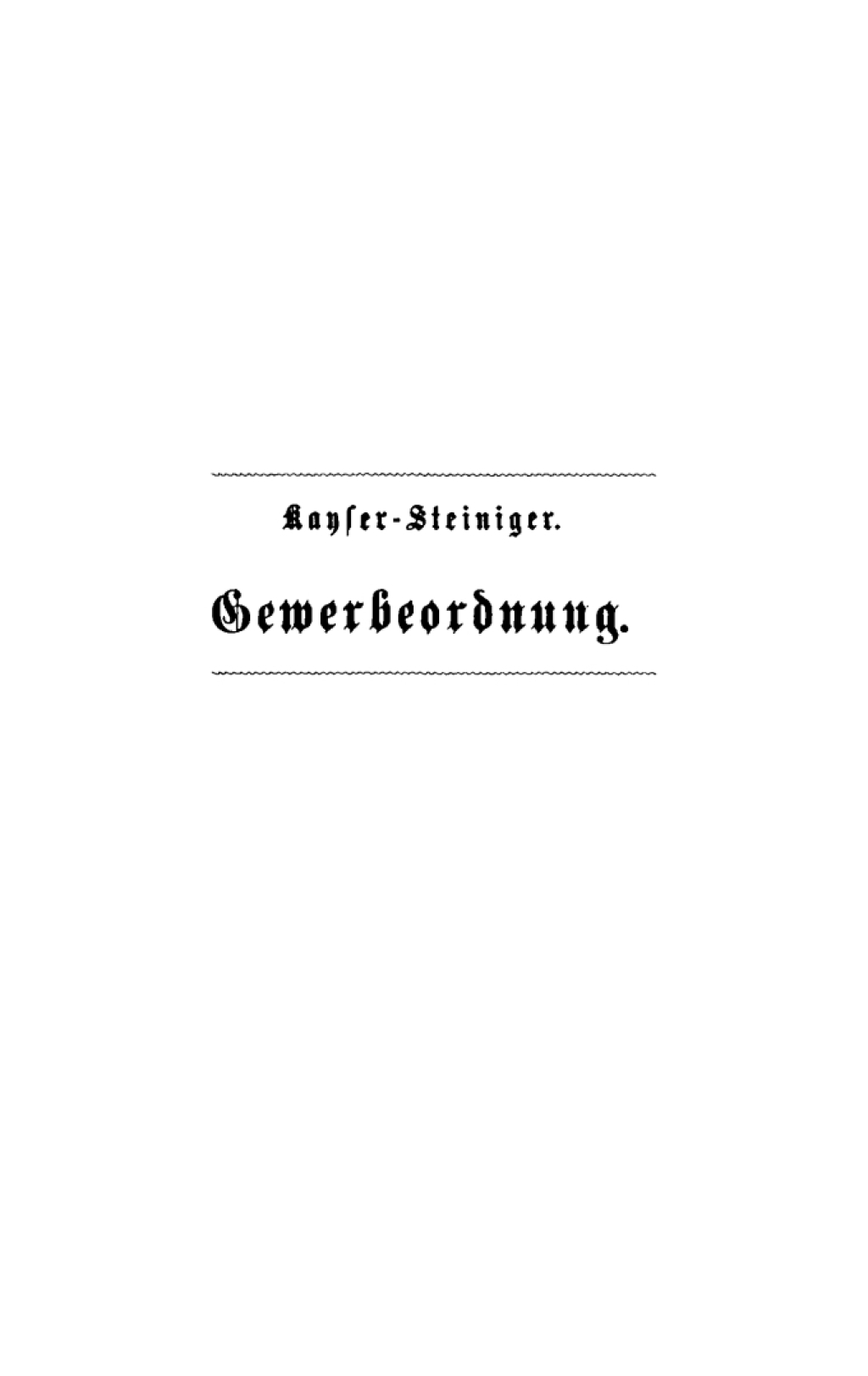 Gewerbeordnung für das Deutsche Reich 3rd Edition