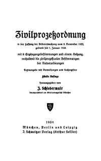 صورة الغلاف: Zivilprozeßordnung in der Fassung der Bekanntmachung vom 8. November 1933 geltend seit 1. Januar 1934 5th edition 9783112413012