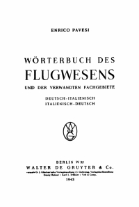 Cover image: Wörterbuch des Flugwesens und der verwandten Fachgebiete 1st edition 9783112413777