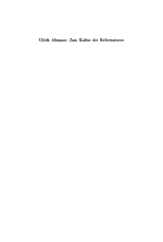 Cover image: Zum Kultus der Reformatoren 1st edition 9783112420850