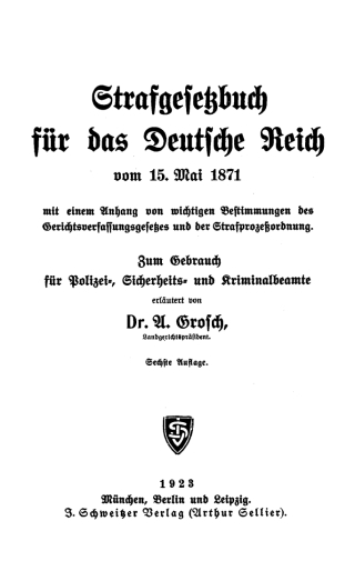 صورة الغلاف: Strafgesetzbuch für das Deutsche Reich vom 15. Mai 1871 6th edition 9783112425091