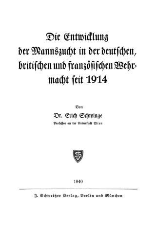 Cover image: Die Entwicklung der Mannszucht in der deutschen, britischen und französischen Wehrmacht seit 1914 1st edition 9783112425770