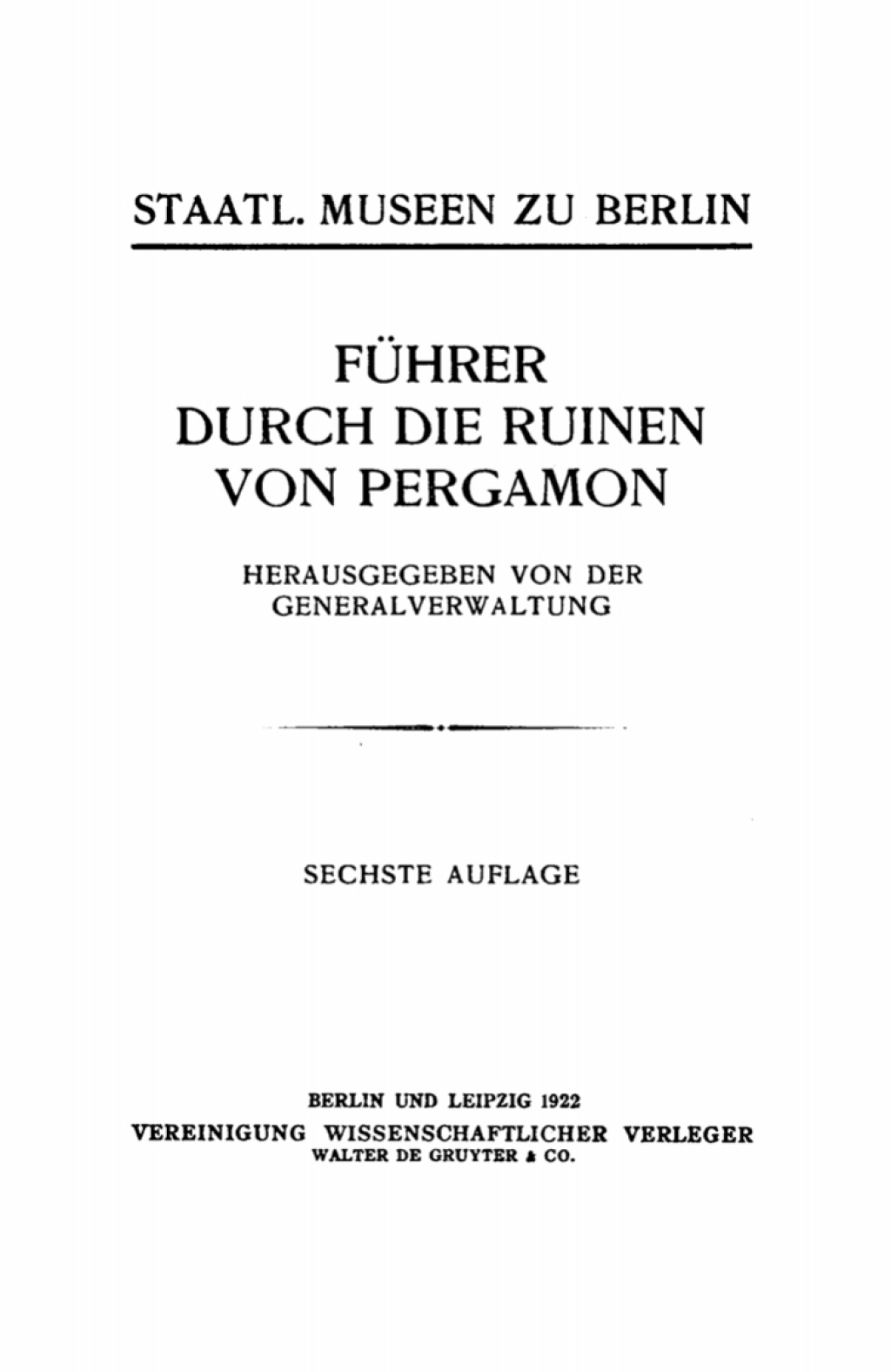Führer durch die Ruinen von Pergamon 6th Edition