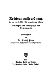 表紙画像: Rechtsanwaltsordnung in der vom 1. Mai 1934 an geltenden Fassung 1st edition 9783112433331