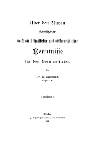 Cover image: Über den Nutzen statistischer volkswirtschaftlicher und völkerrechtlicher Kenntnisse für den Berufsofficier 1st edition 9783112433577