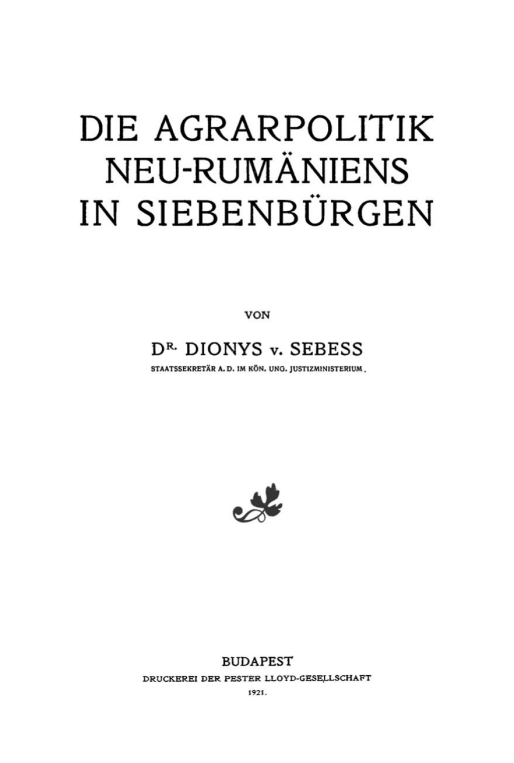 Die Agrarpolitik Neu-Rumäniens in Siebenbürgen 1st Edition