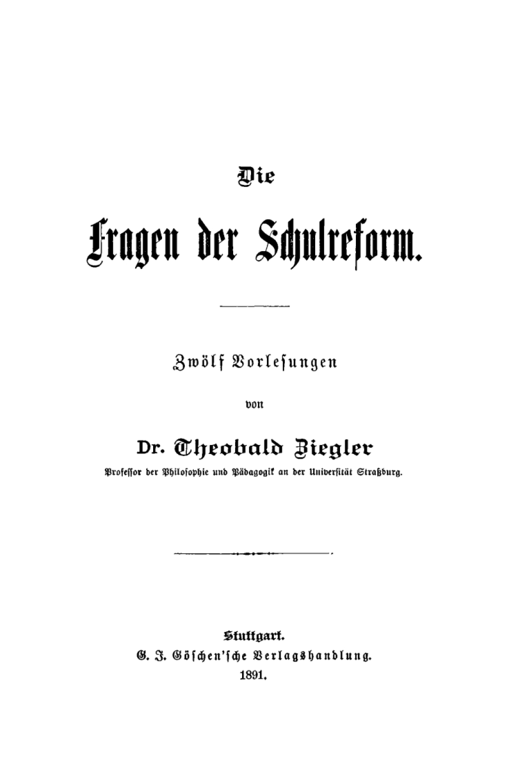 Die Fragen der Schulreform Zwölf Reformen 1st Edition