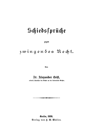 Cover image: Schiedssprüche gegen zwingendes Recht 1st edition 9783112438053