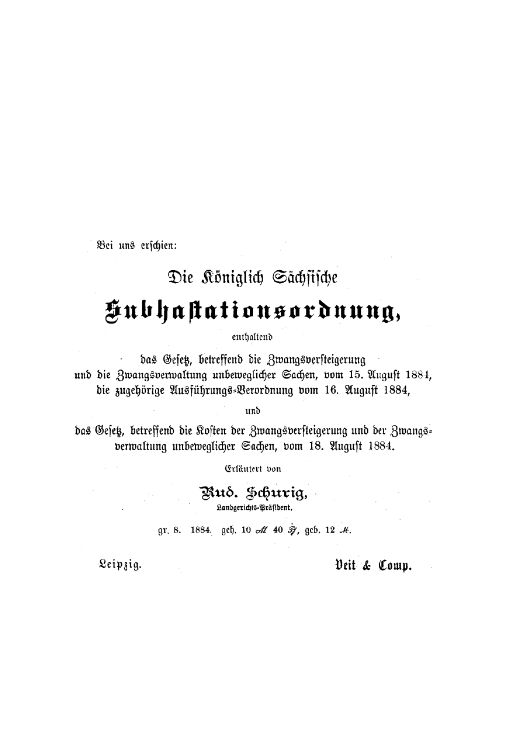 Die Königlich sächsische Subhastationsordnung Nachtrag zum Kommentar 1st Edition