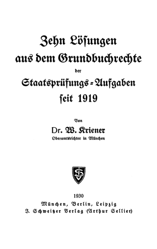 Cover image: Zehn Lösungen aus dem Grundbuchrechte der Staatsprüfungs-Aufgaben seit 1919 1st edition 9783112445150