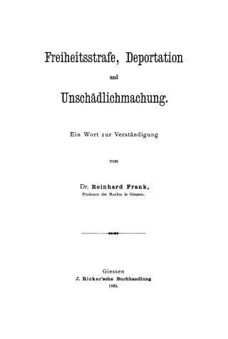 Cover image: Freiheitsstrafe, Deportation und Unschädlichmachung 1st edition 9783112448793