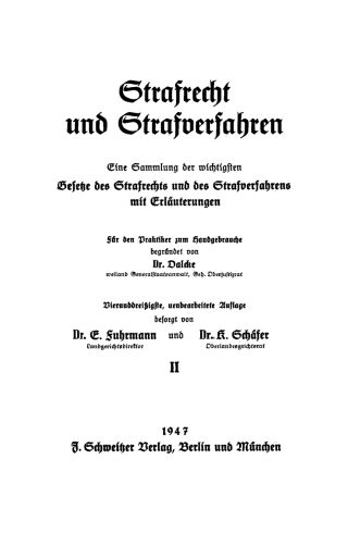 Cover image: A. Dalcke: Strafrecht und Strafverfahren. Band 2 34th edition 9783112453254