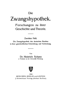 Cover image: Die Zwangshypothek des deutschen Rechtes in ihrer geschichtlichen Entwicklung und Verbreitung 1st edition 9783112458112