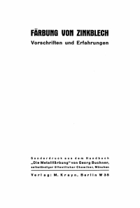 Imagen de portada: Färbung von Zinkblech 1st edition 9783112458334