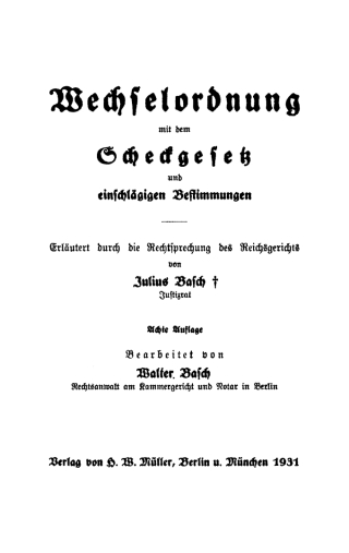 Cover image: Wechselordnung mit dem Scheckgesetz und einschlägigen Bestimmungen 8th edition 9783112460016