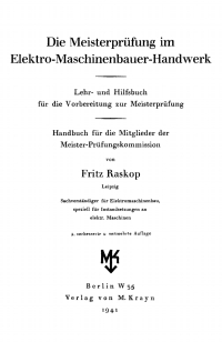 Titelbild: Die Meisterprüfung im Elektro-Maschinenbauer-Handwerk 2nd edition 9783112461372